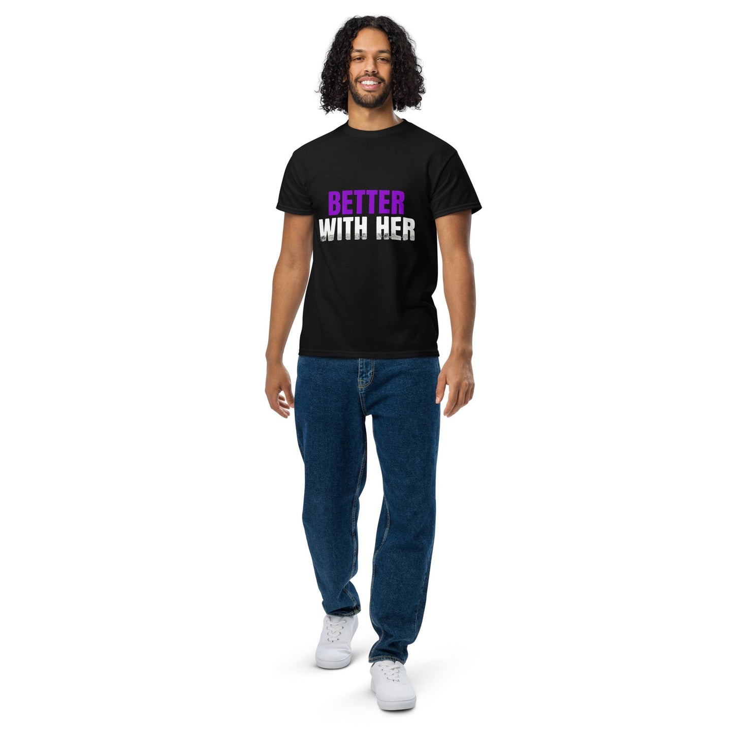 Better With Her — Unisex Classic T-Shirt (Black) - Truth Forge Apparel
