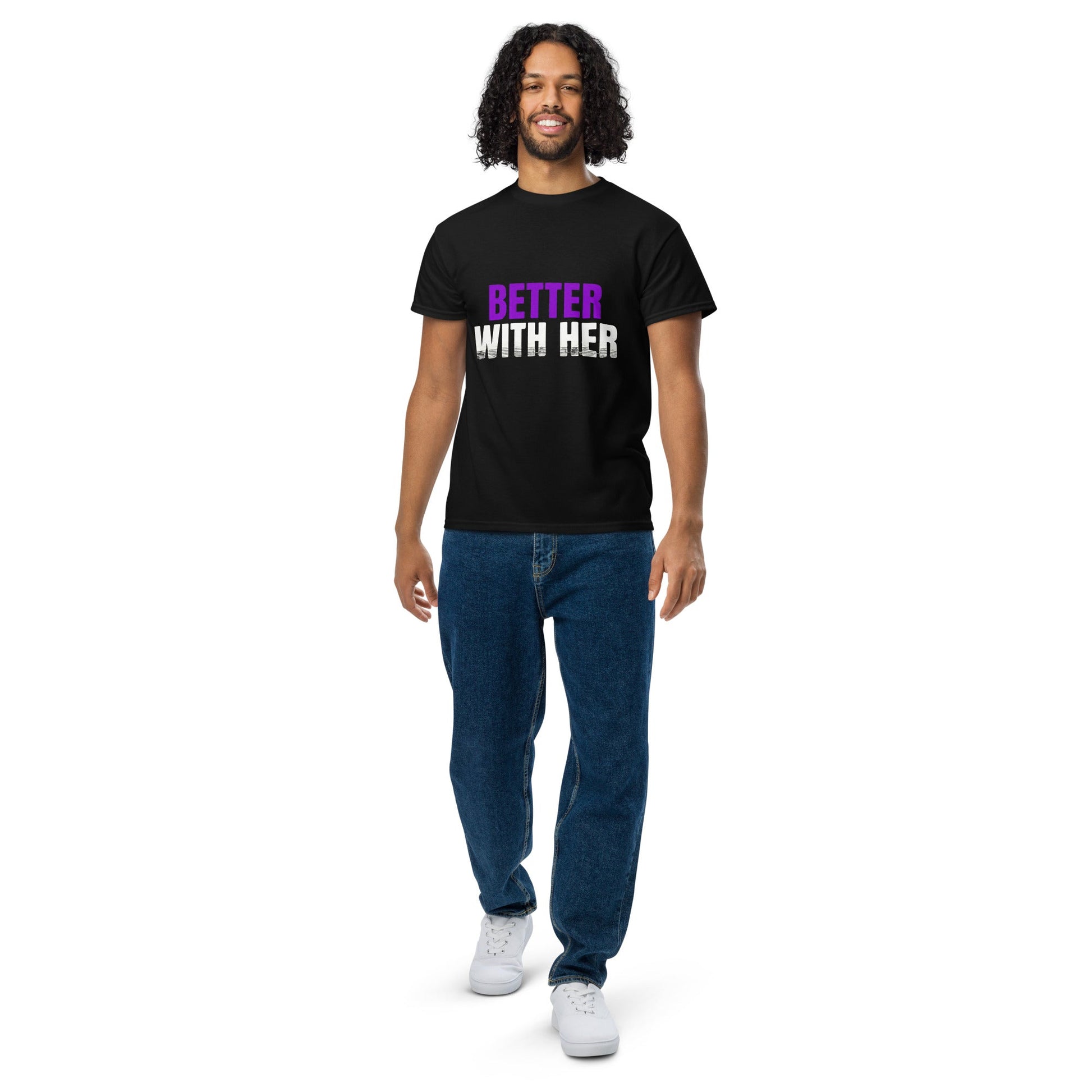 Better With Her — Unisex Classic T-Shirt (Black) - Truth Forge Apparel