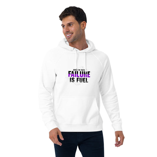 Failure Is Fuel — Unisex Eco Raglan Hoodie | Mindset Apparel - Truth Forge Apparel