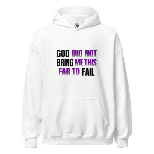 God Did Not Bring Me This Far to Fail – Black Essential Hoodie - TruthForge Apparel