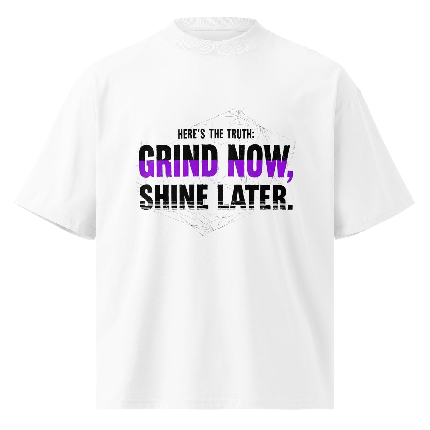 Grind Now, Shine Later — Oversized Unisex Tee | Mindset Apparel - Truth Forge Apparel