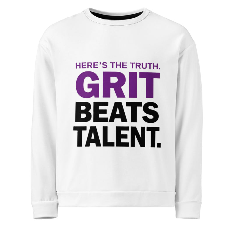 Grit Beats Talent — Motivational Unisex Sweatshirt - Truth Forge Apparel