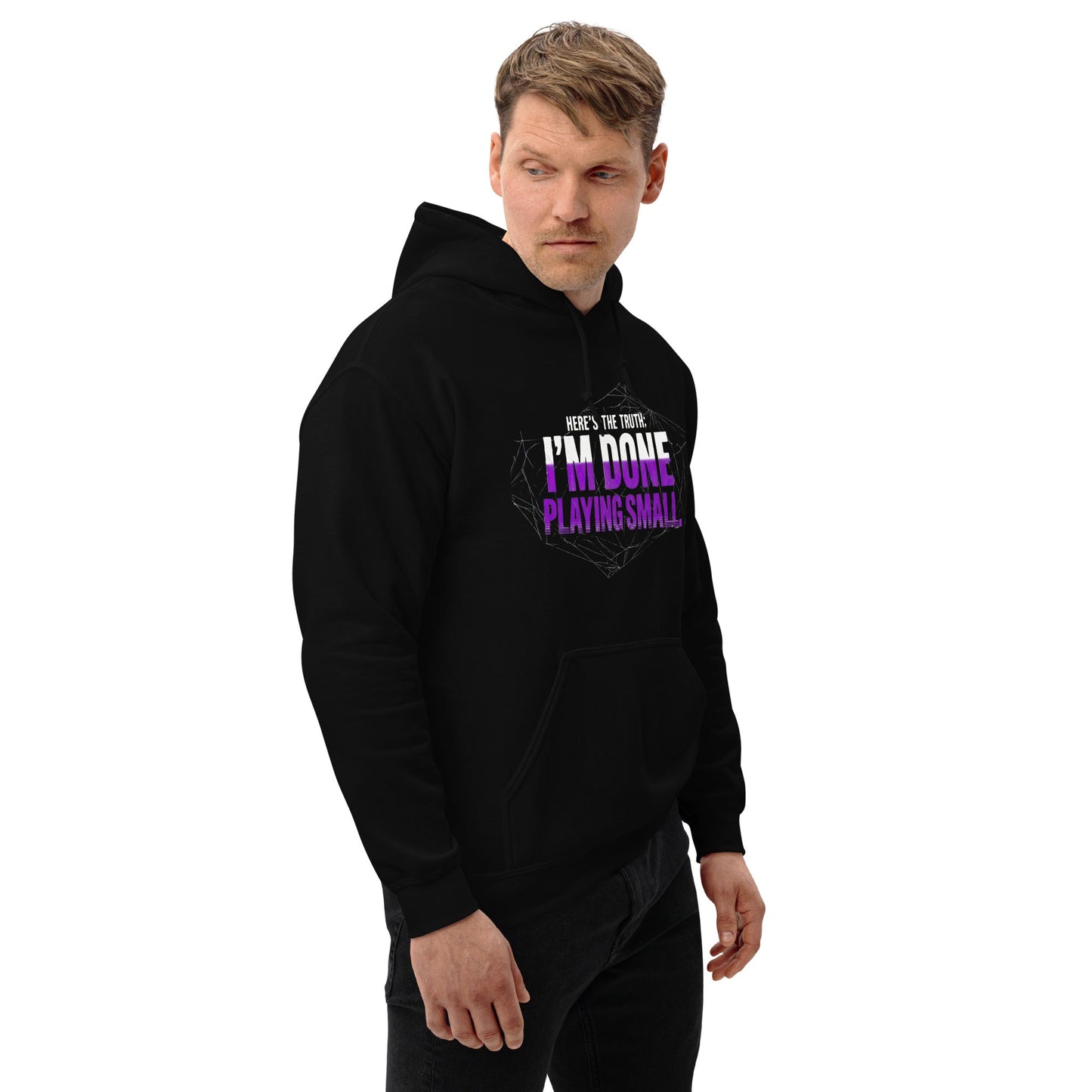 I AM DONE PLAYING SMALL — Unisex Classic Hoodie (Black) - Truth Forge Apparel