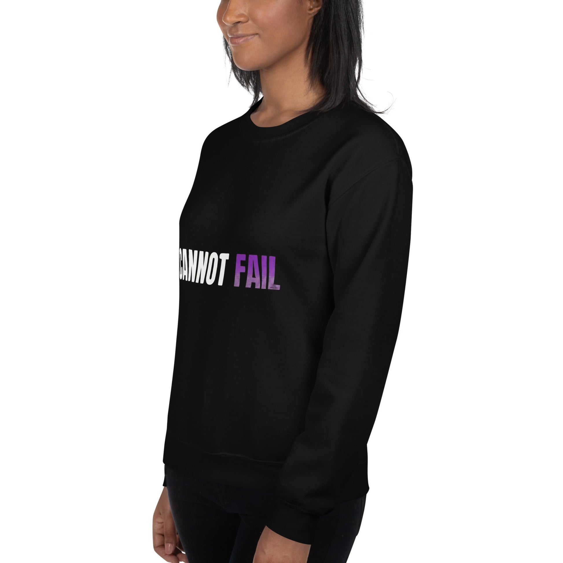 I CANNOT FAIL – Unisex Sweatshirt (Black) - TruthForge Apparel