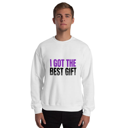 I GOT THE BEST GIFT — Unisex Classic Sweatshirt (White) - Truth Forge Apparel