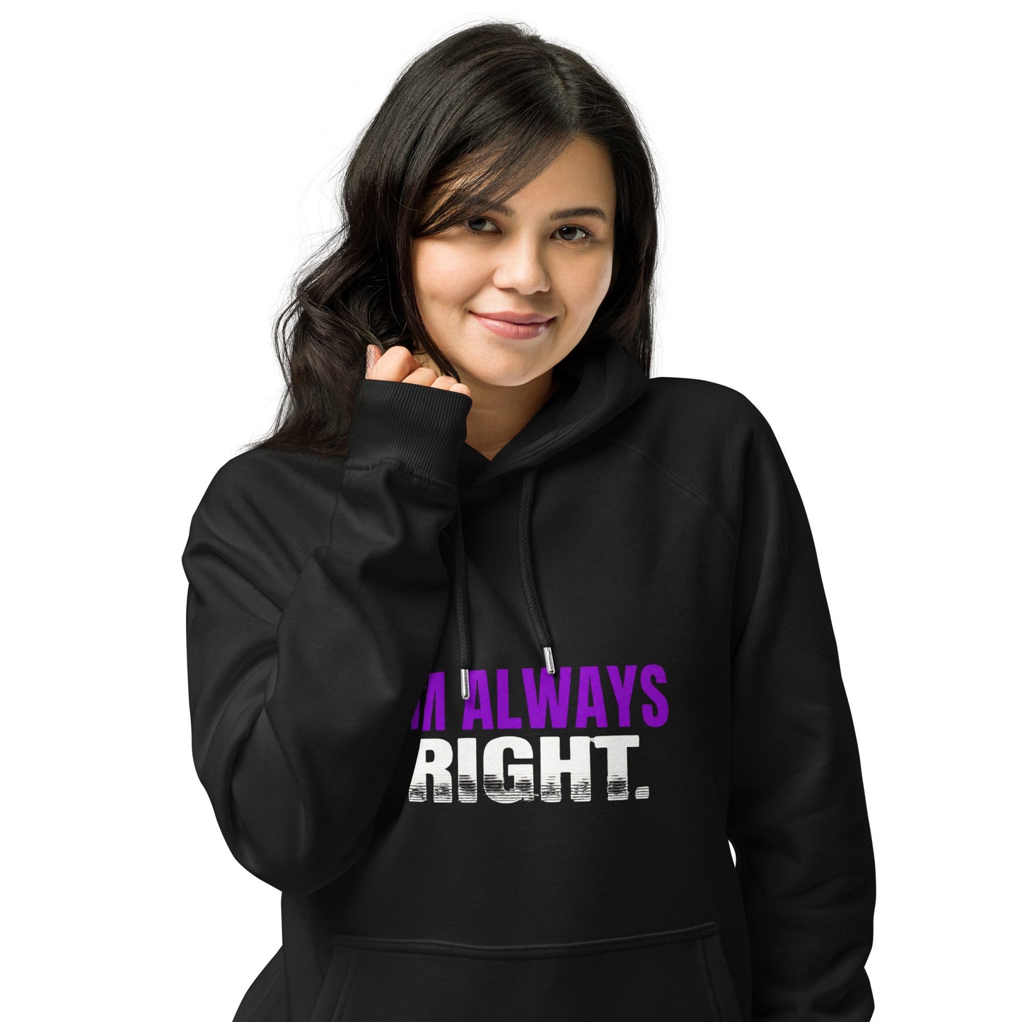 I’M ALWAYS RIGHT — Unisex Eco Raglan Hoodie (Black) - Truth Forge Apparel