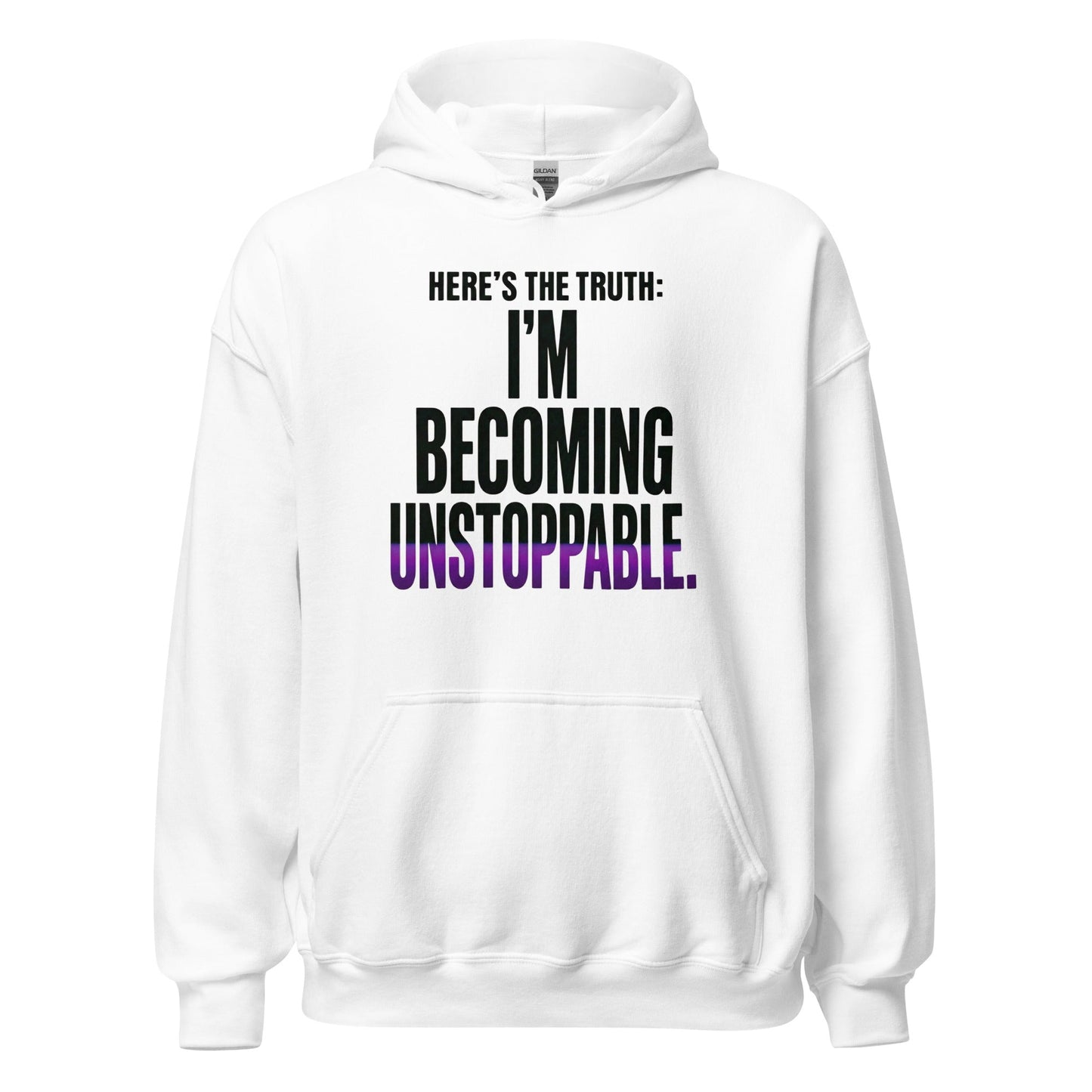 I’m Becoming Unstoppable — Unisex Classic Hoodie (White) - Truth Forge Apparel