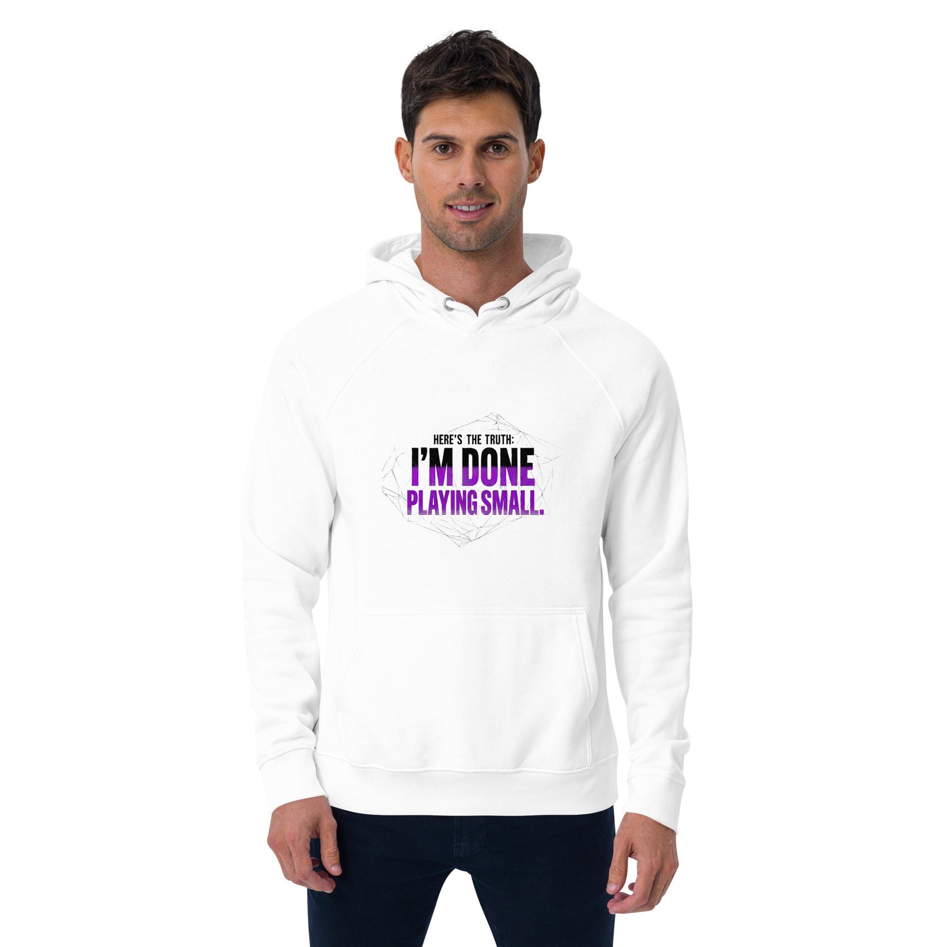 I’m Done Playing Small — Unisex Eco Raglan Hoodie (White) - Truth Forge Apparel
