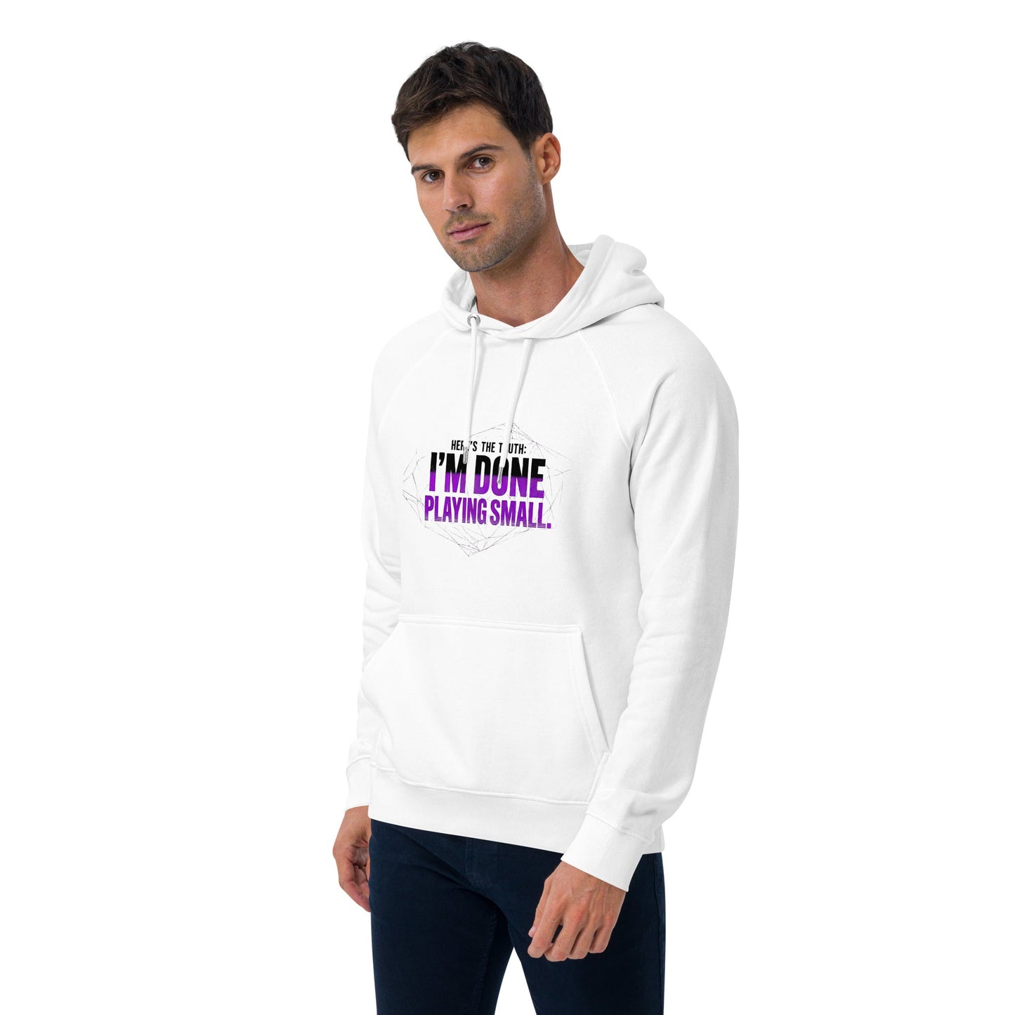 I’m Done Playing Small — Unisex Eco Raglan Hoodie (White) - Truth Forge Apparel