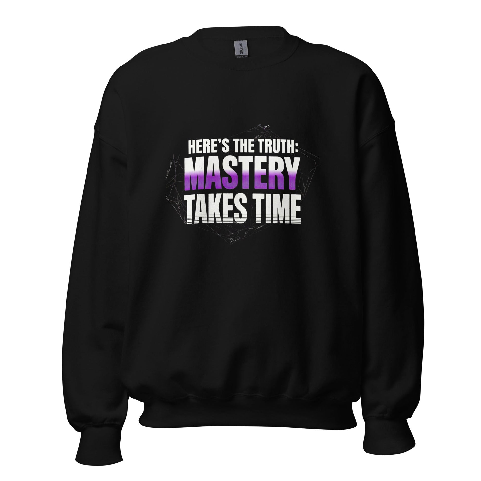 Mastery Takes Time — Unisex Classic Sweatshirt (Black) - Truth Forge Apparel