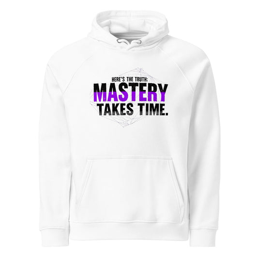 Mastery Takes Time — Unisex Eco Raglan Hoodie - Truth Forge Apparel