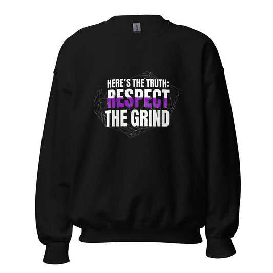Respect the Grind — Unisex Classic Sweatshirt (Black) - Truth Forge Apparel