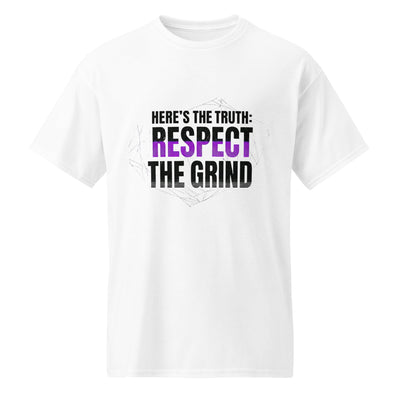Respect the Grind — Unisex Classic T-Shirt (White) - Truth Forge Apparel