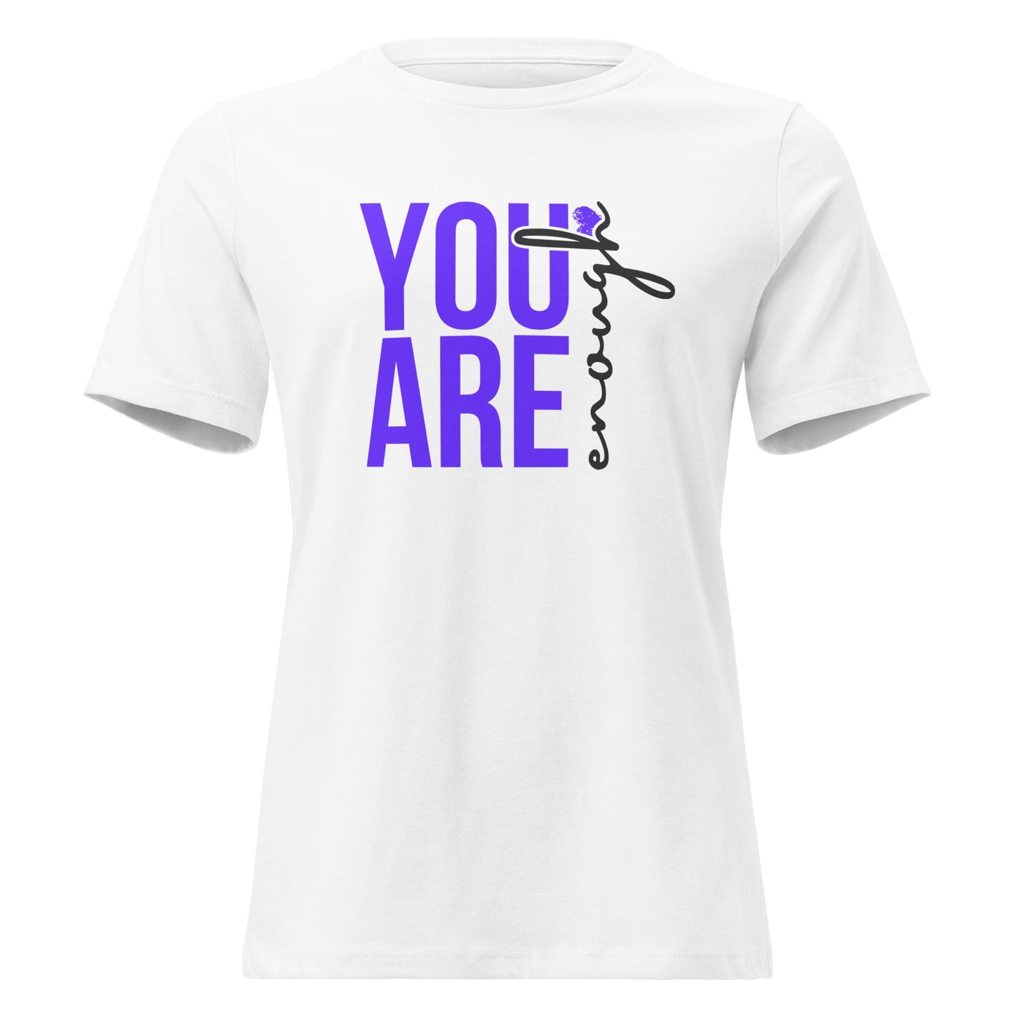 YOU ARE ENOUGH — Women’s Relaxed Fit Tee | Mindset Apparel - Truth Forge Apparel