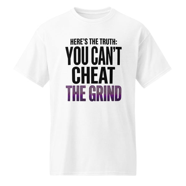 You Can’t Cheat the Grind T-Shirt - TruthForge Apparel