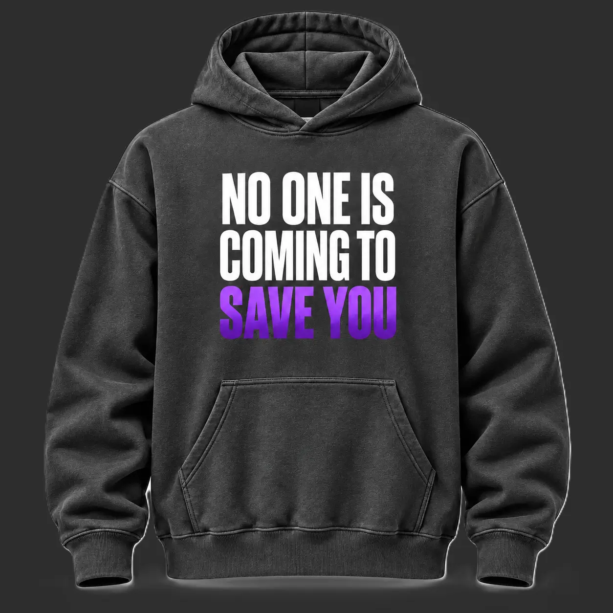 No One Is Coming to Save You Hoodie - Image 3